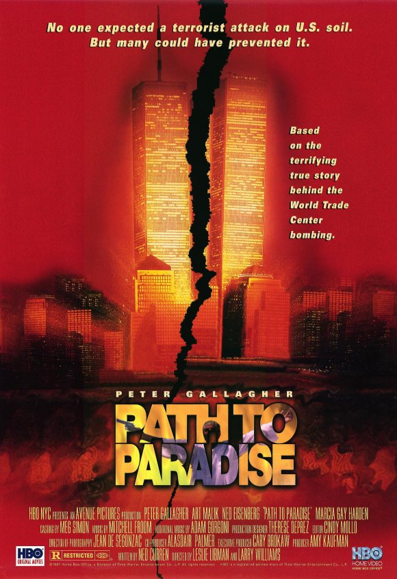 Path to Paradise: The Untold Story of the World Trade Center Bombing