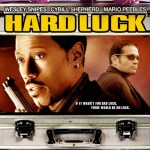 Hard Luck (2006)