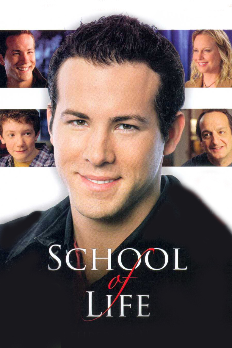 School of Life : Ryan Reynolds, David Paymer, John  