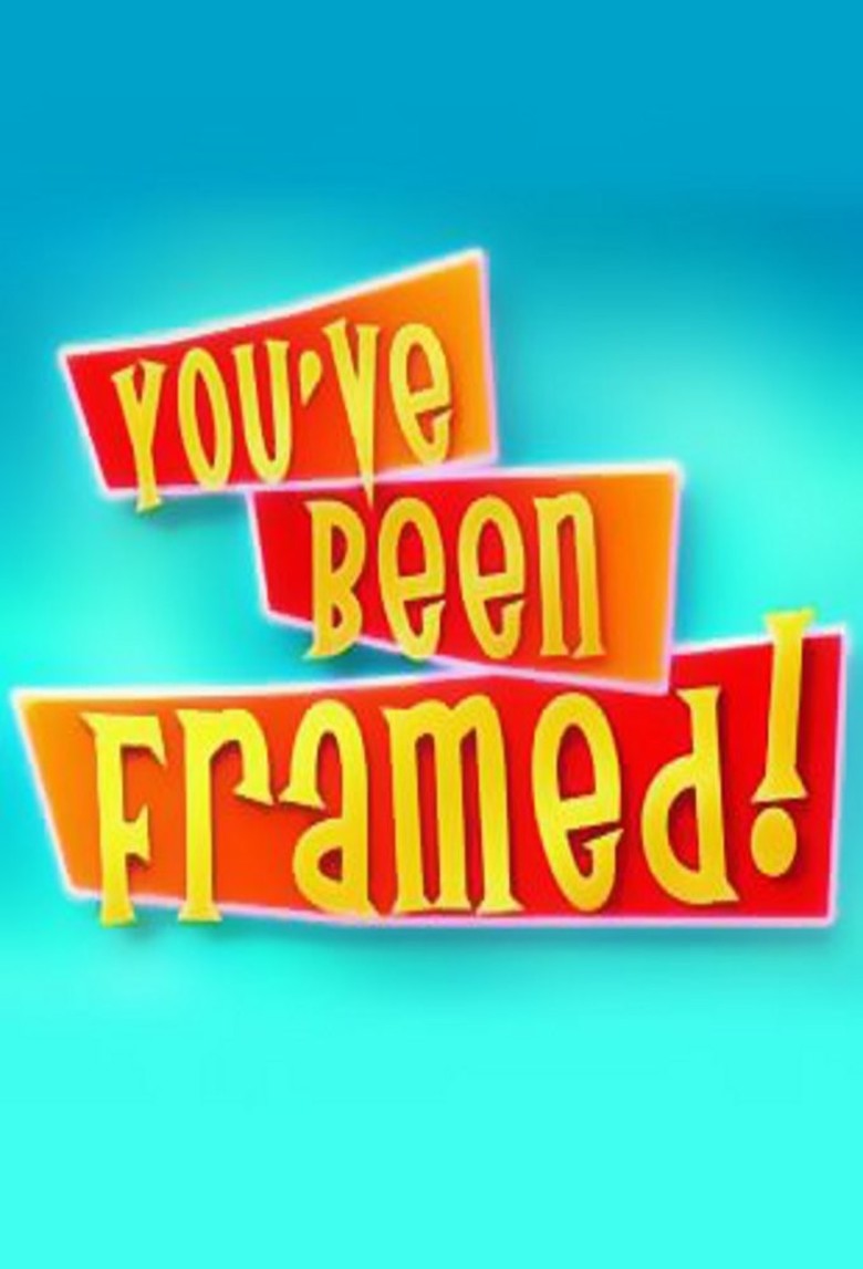 You ve. Comedy TV. You've been framed. You've been framed New Season.