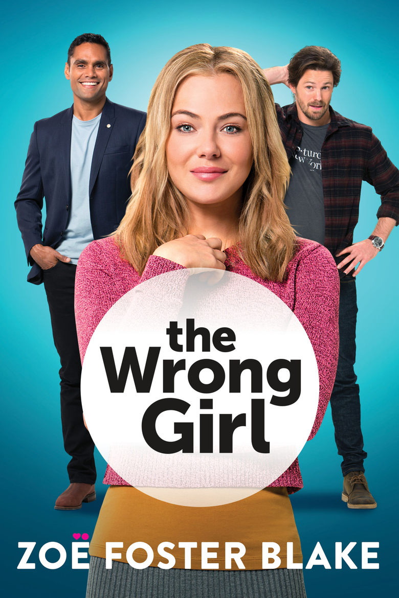 Блейк Фостер. The wrong girl 2015.